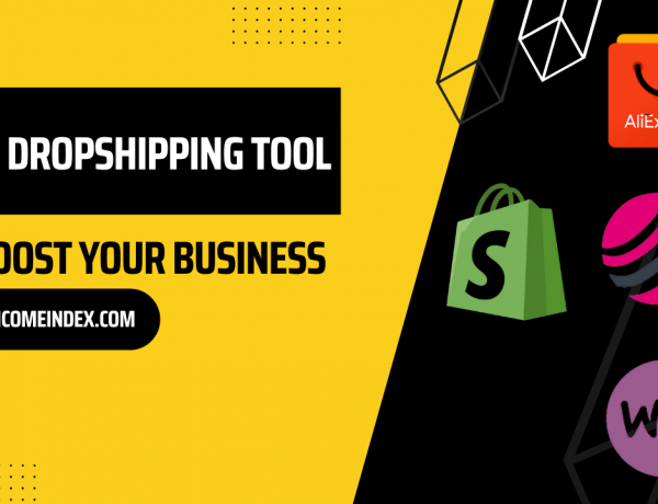 8 Best Dropshipping Tool For Boost Your Business Easily