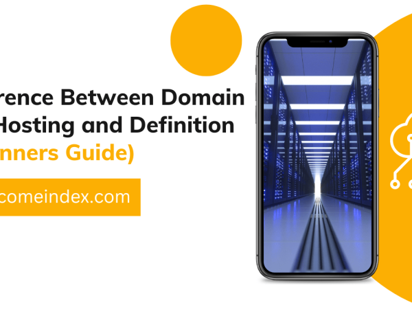 Difference Between Domain and Hosting and Definition(Beginners Guide)