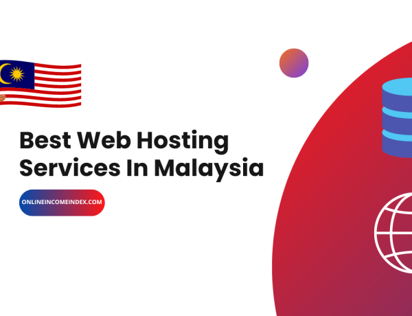 Best Web Hosting Services Malaysia - Why You Need to Invest