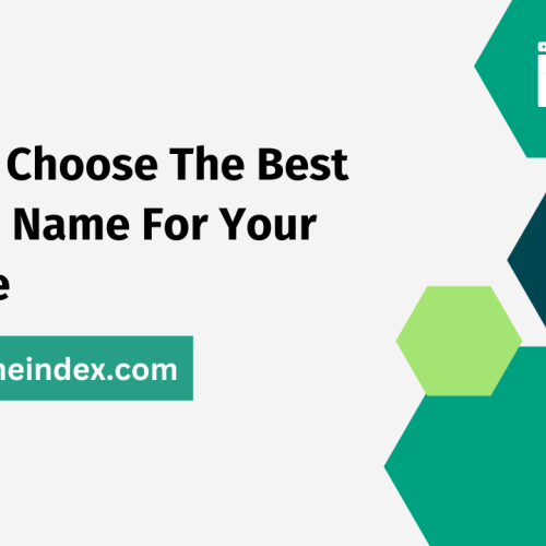 How To Choose The Best Domain Name For Your Website